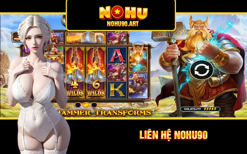 Liên Hệ Nohu90 - Trang Liên Hệ CSKH Tốc Độ Tại Nổ Hũ 90 1 Liên Hệ Nohu90